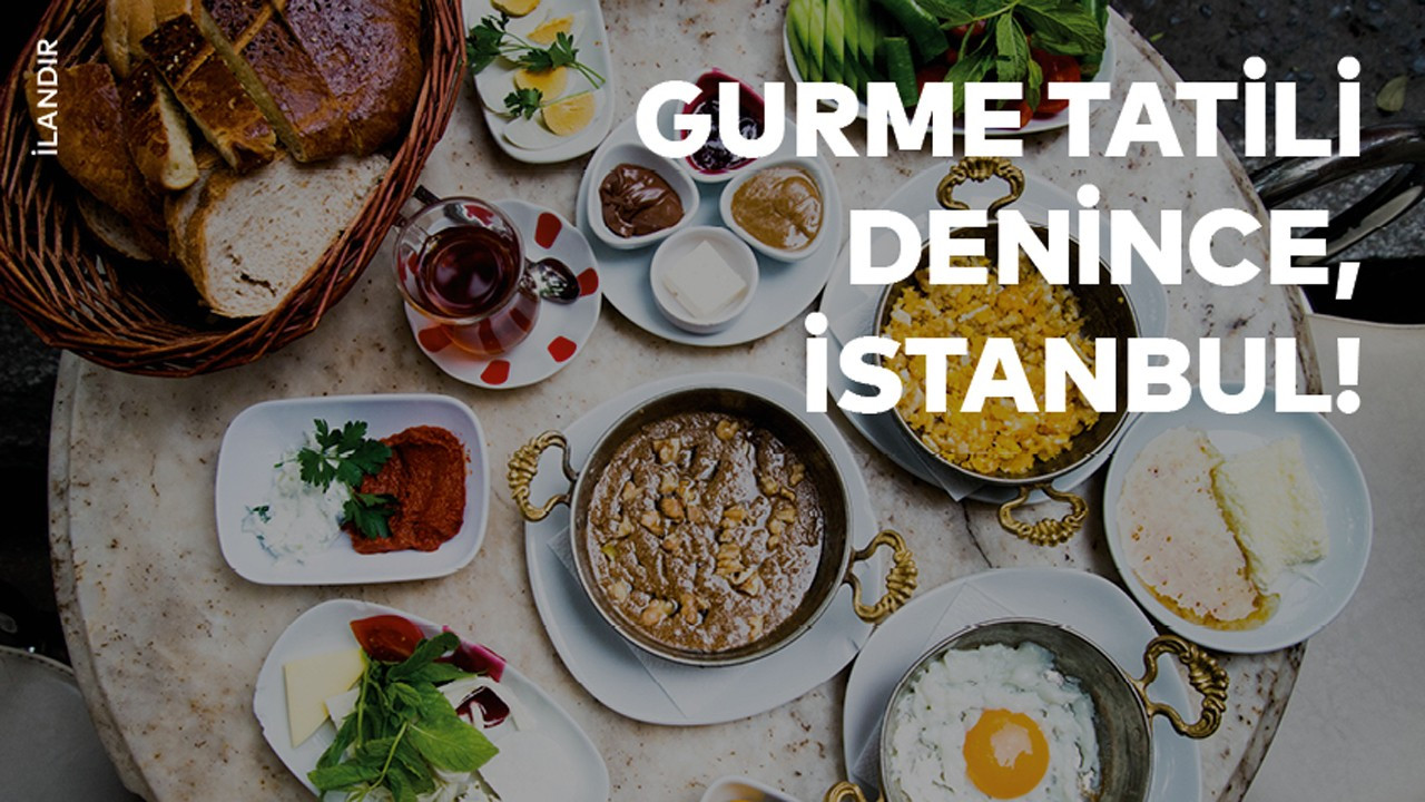 İstanbul mutfağına övgü İstanbul mutfağına övgü