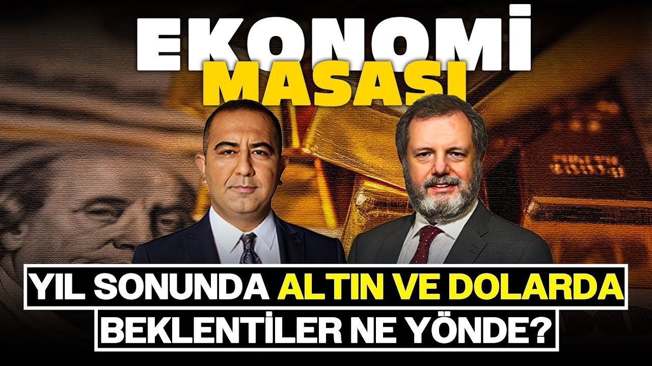 Yıl Sonunda Altın Ve Dolarda Beklentiler Ne Yönde? | Ekonomi Masası Yıl Sonunda Altın Ve Dolarda Beklentiler Ne Yönde? | Ekonomi Masası