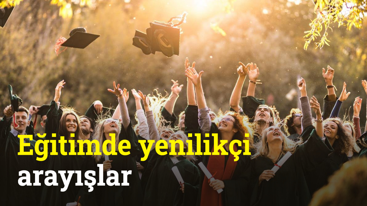 Eğitimde yenilikçi arayışlar | Sürdürülebilir Dünya