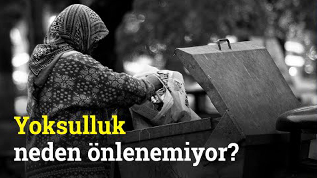Yoksulluk neden önlenemiyor? | İyi Bir Dünya
