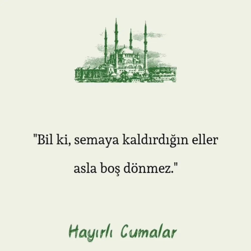 13 Haziran 2025 resimli yeni Cuma mesajları! Kısa ve anlamlı resimli Cuma mesajları! Hayırlı Cumalar